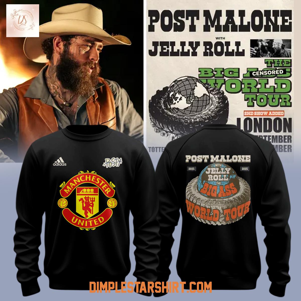 Manchester United x Post Malone The Big Ass World Tour London Hoodie Shirt Manchester United x Post Malone The Big Ass World Tour London Hoodie Shirt