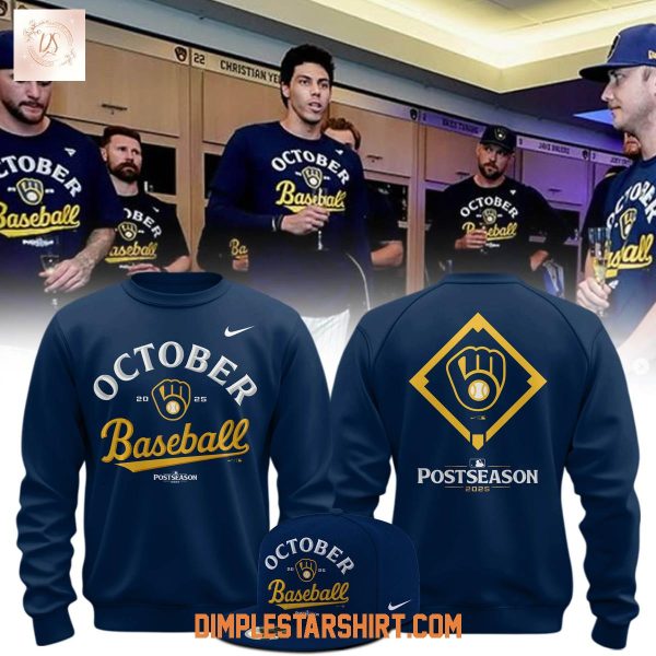 Milwaukee Brewers 2025 October Ready Postseason Hoodie Shirt