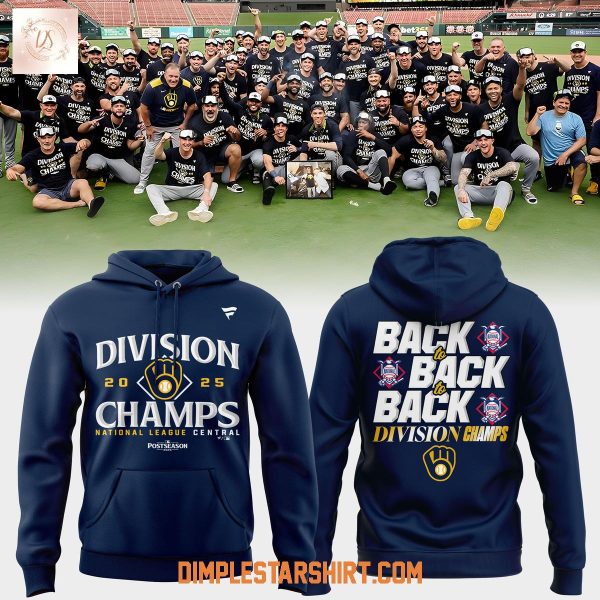 Milwaukee Brewers NL Central Division Back To Back To Back Champions Hoodie Shirt