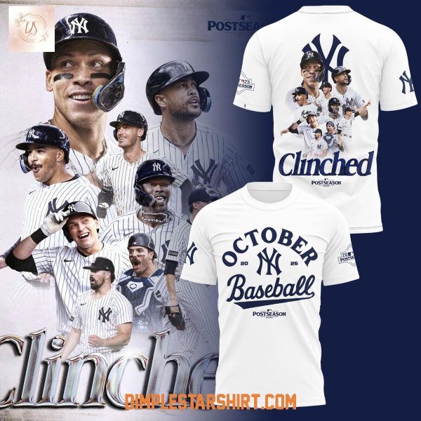 New York Yankees Postseason 2025 Clinched Hoodie Shirt