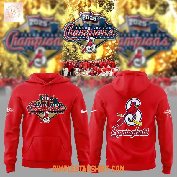 Springfield Cardinals Texas League Champions 2025 Hoodie Shirt