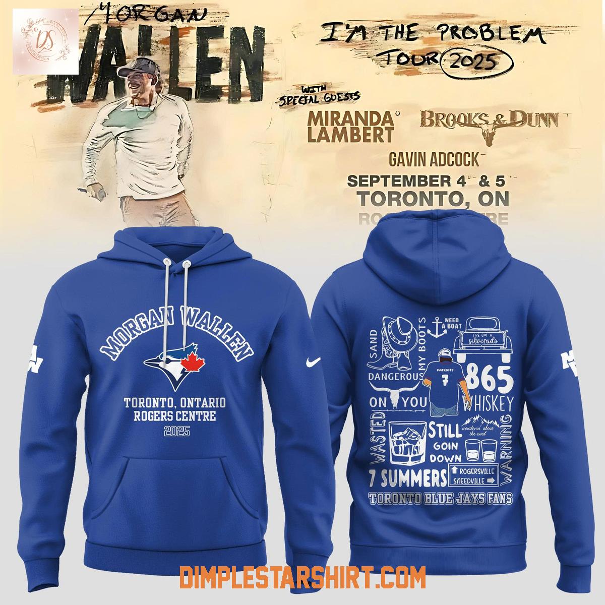Toronto Blue Jays x Morgan Wallen Tour 2025 Hoodie Shirt Toronto Blue Jays x Morgan Wallen Tour 2025 Hoodie Shirt