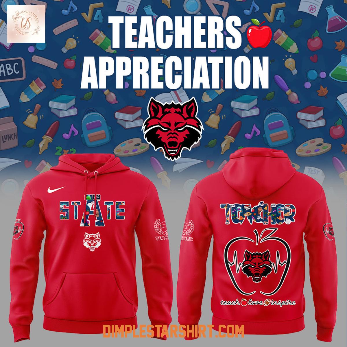 Arkansas State Red Wolves Teachers Appreciation 2025 Hoodie Shirt Arkansas State Red Wolves Teachers Appreciation 2025 Hoodie Shirt