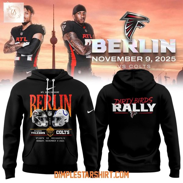 Atlanta Falcons Dirty Birds Rally Berlin Black Hoodie Shirt Atlanta Falcons Dirty Birds Rally Berlin Black Hoodie Shirt