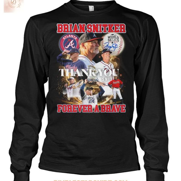 Brian Snitker Thank You Forever A Brave T Shirt
