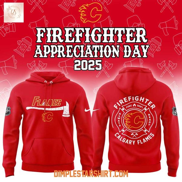 Calgary Flames Firefighter Application Day 2025 Hoodie Shirt Calgary Flames Firefighter Application Day 2025 Hoodie Shirt
