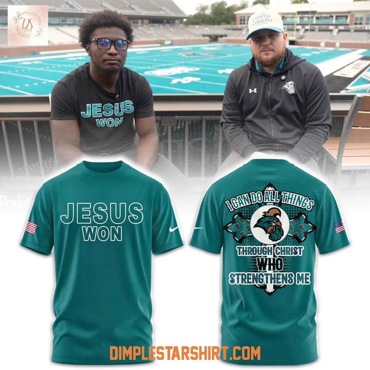 Coastal Carolina Chanticleers Jesus Won Hoodie Shirt Coastal Carolina Chanticleers Jesus Won Hoodie Shirt