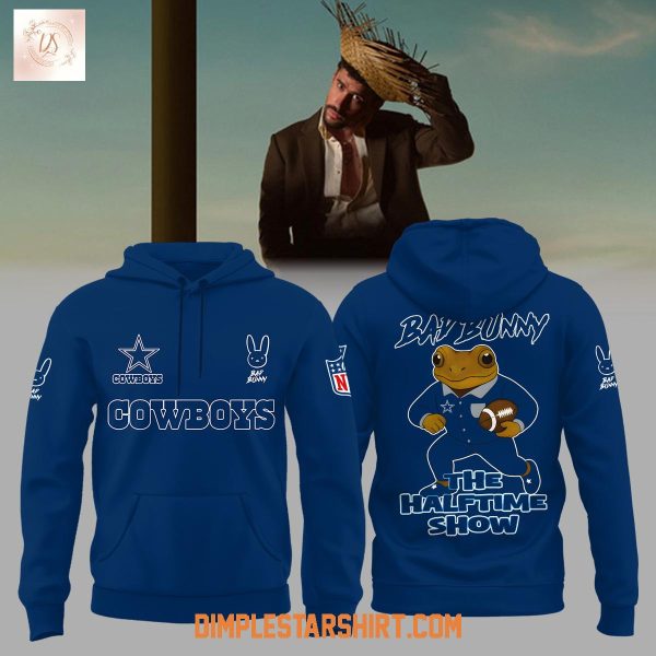 Dallas Cowboys Bad Bunny The Halftime Show Hoodie Shirt