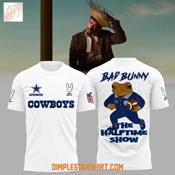 Dallas Cowboys Bad Bunny The Halftime Show Hoodie Shirt