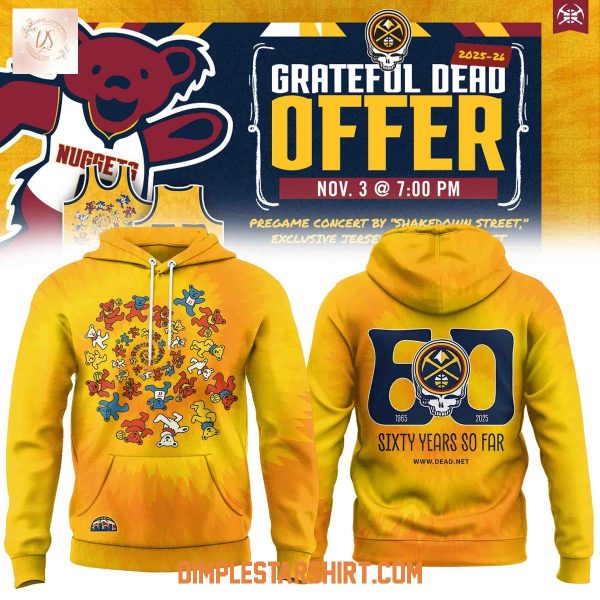 Denver Nuggets x Grateful Dead 60 Years Hoodie Shirt