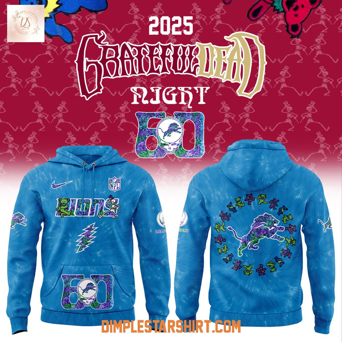 Detroit Lions Grateful Dead 60th Anniversary Hoodie Shirt Detroit Lions Grateful Dead 60th Anniversary Hoodie Shirt