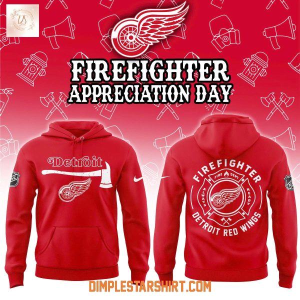 Detroit Red Wings Firefighter Appreciation Day Hoodie Shirt