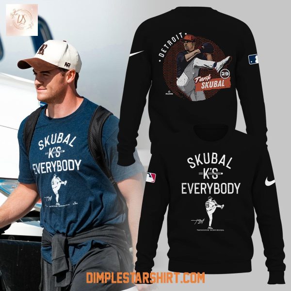 Detroit Tigers Tarik Skubal K’s Everybody Hoodie Shirt