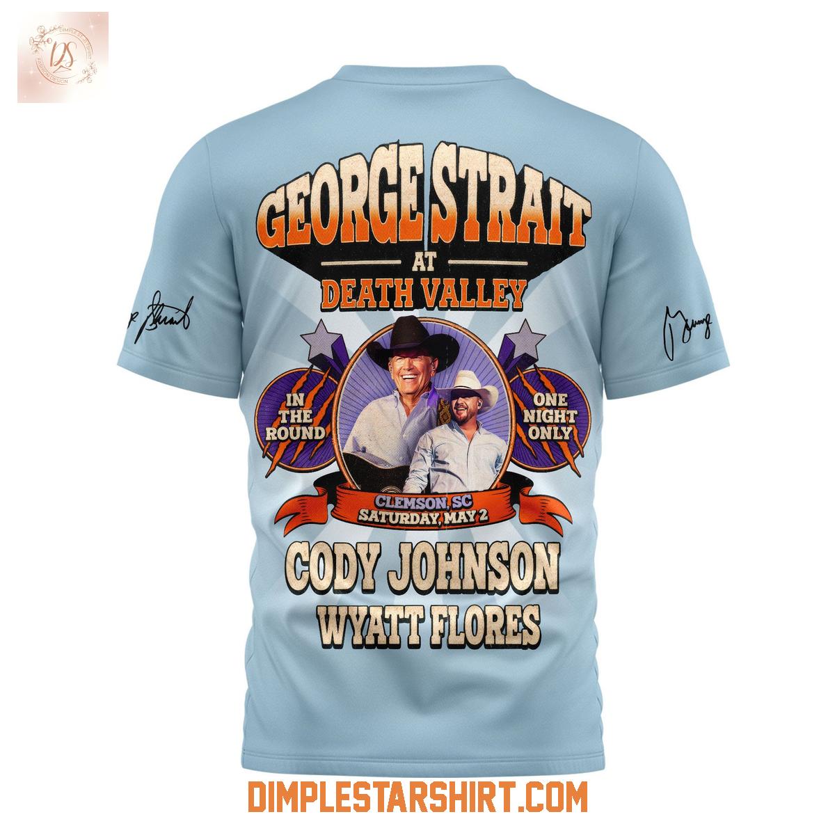 George Strait At Dead Valley Shirt George Strait At Dead Valley Shirt