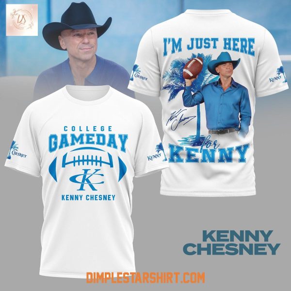 Kenny Chesney I’m Just Here For Kenny Shirt Kenny Chesney I’m Just Here For Kenny Shirt