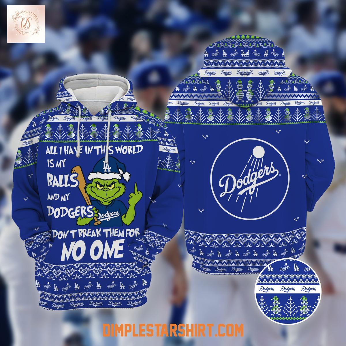 Los Angeles Dodgers Grinch All I Have Is Dodgers, I Don't Break Them for No One Christmas Hoodie Sweater Los Angeles Dodgers Grinch All I Have Is Dodgers, I Don't Break Them for No One Christmas Hoodie Sweater