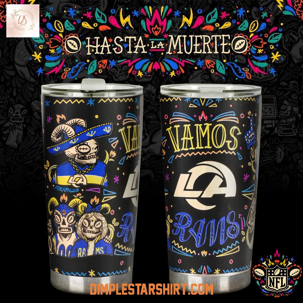 Los Angeles Rams Hasta La Muerte Tumbler Los Angeles Rams Hasta La Muerte Tumbler