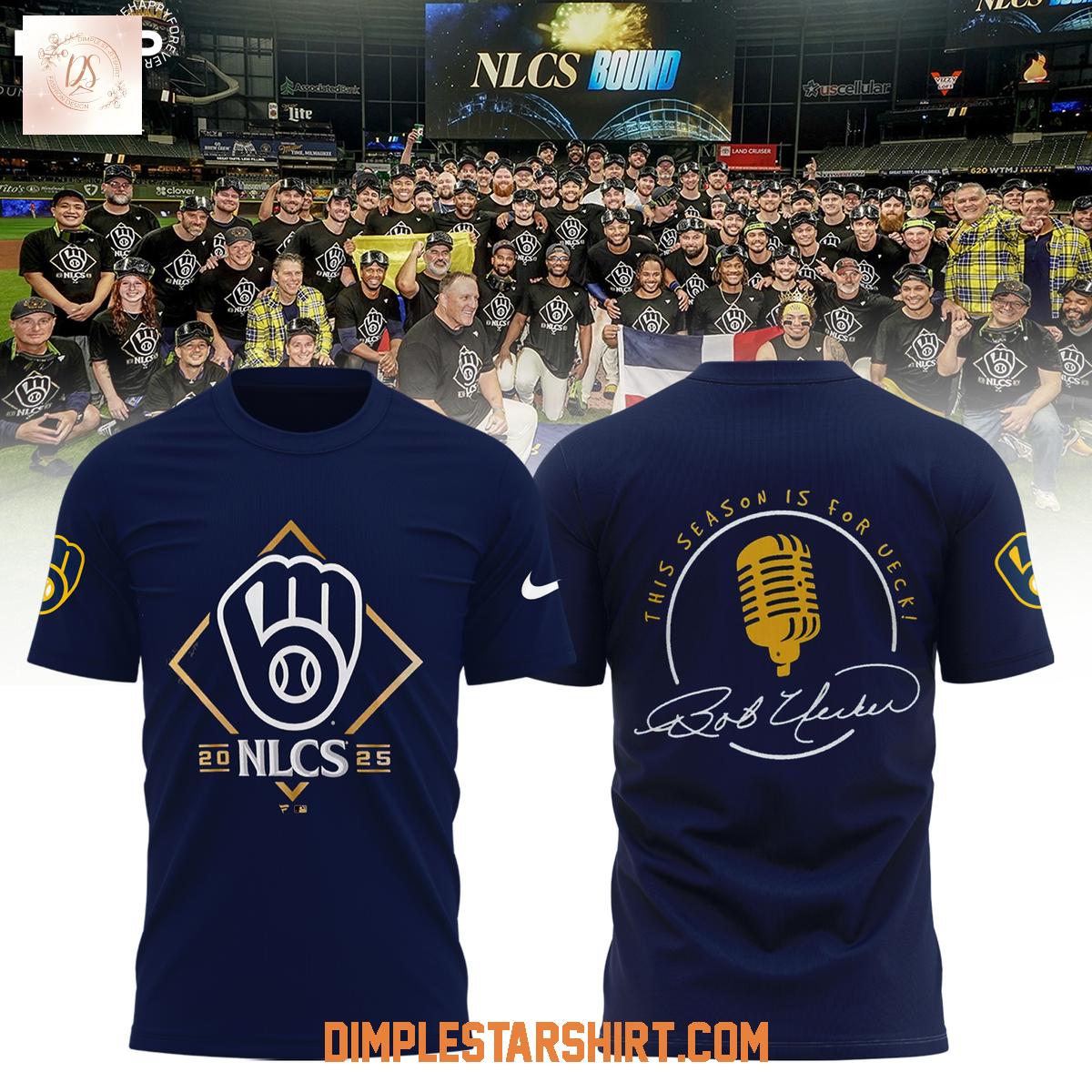 Milwaukee Brewers NLCS 2025 This Season Is For Ueck Hoodie Shirt Milwaukee Brewers NLCS 2025 This Season Is For Ueck Hoodie Shirt