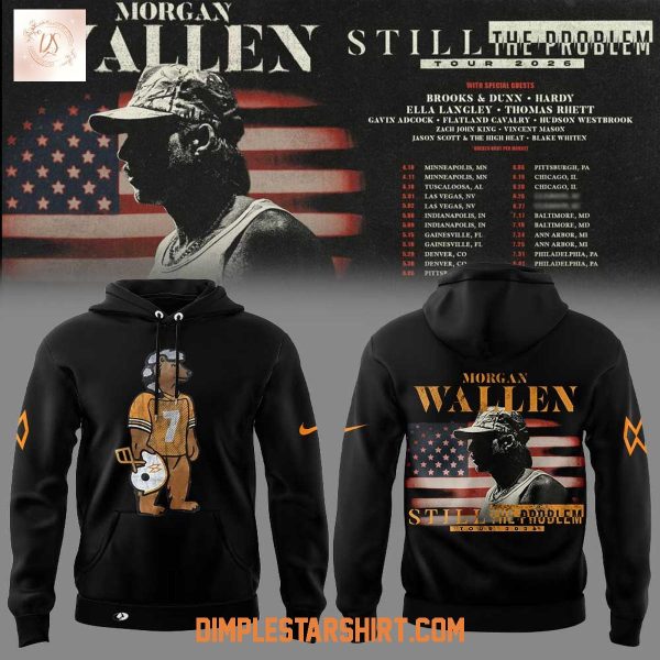 Morgan Wallen Still The Problem Tour 2026 Black Hoodie Shirt