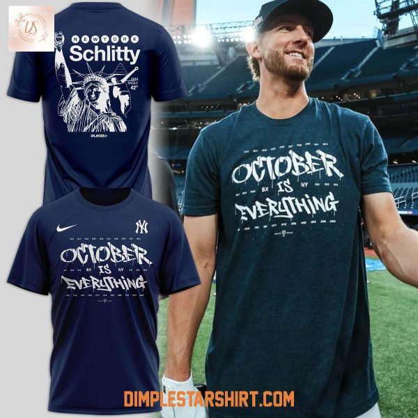 New York Yankees Is Everything October Hoodie Shirt
