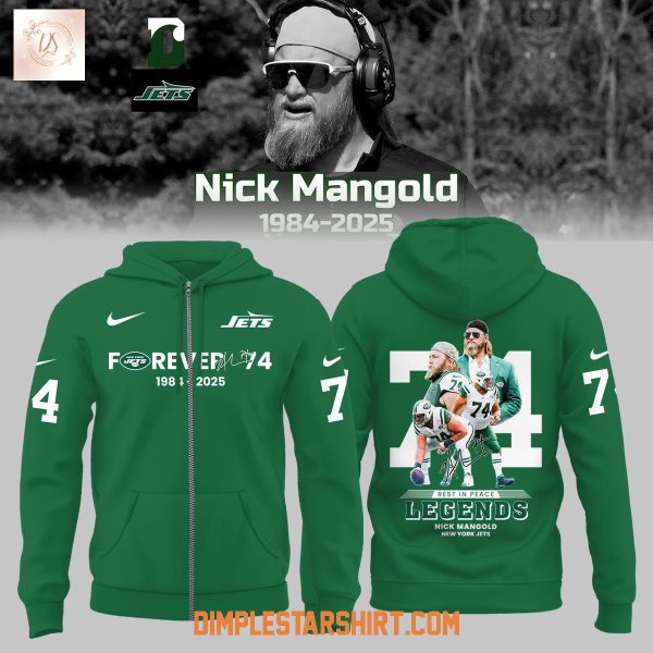 Nick Mangold New York Jets Forever 74 Legends Hoodie Shirt