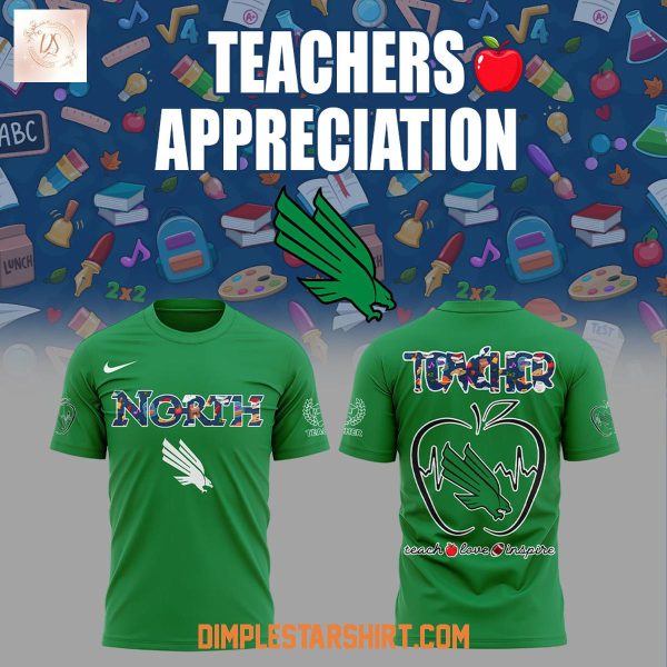 North Texas Mean Green Teachers Appreciation 2025 Hoodie Shirt