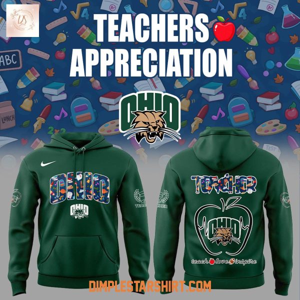 Ohio Bobcats Teachers Appreciation 2025 Hoodie Shirt