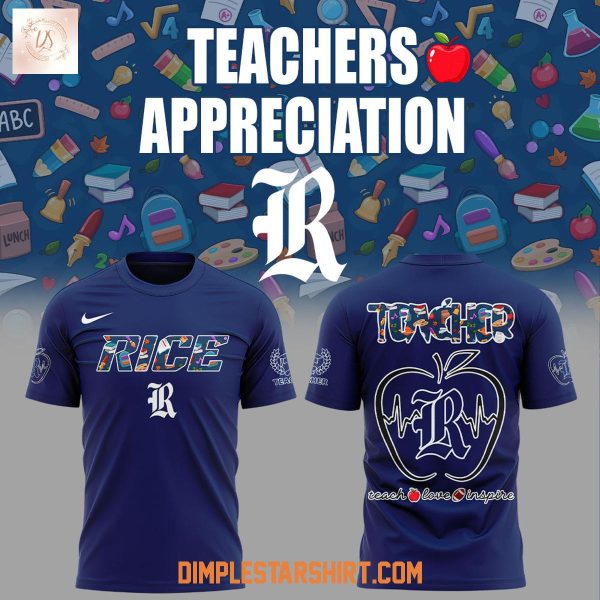 Rice Owls Teachers Appreciation 2025 Hoodie Shirt