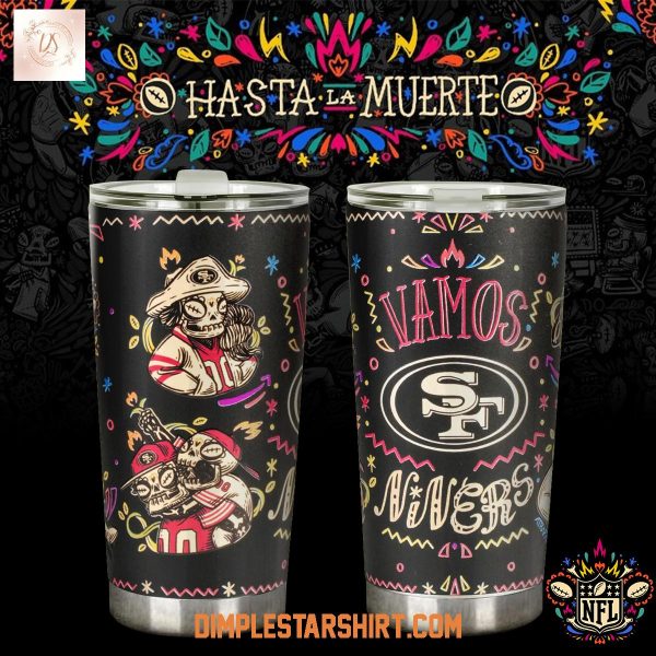 San Francisco 49ers Hasta La Muerte Tumbler