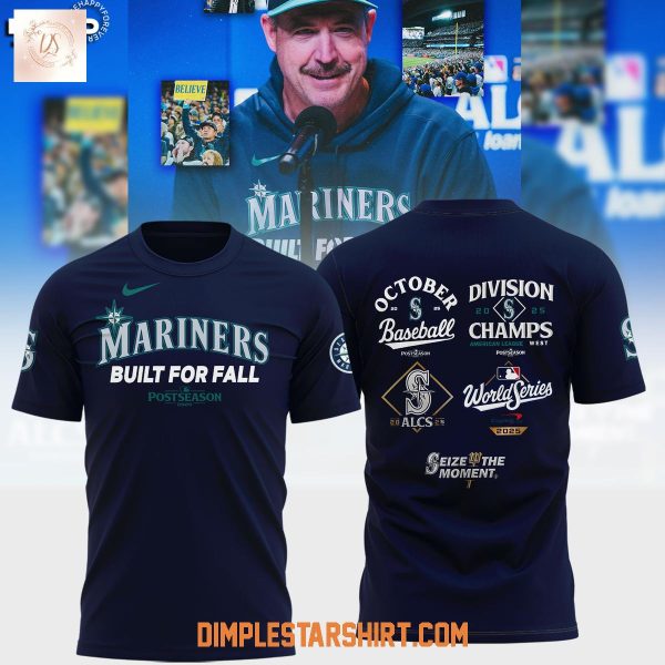 Seattle Mariners Built For Fall World Series Navy Hoodie Shirt