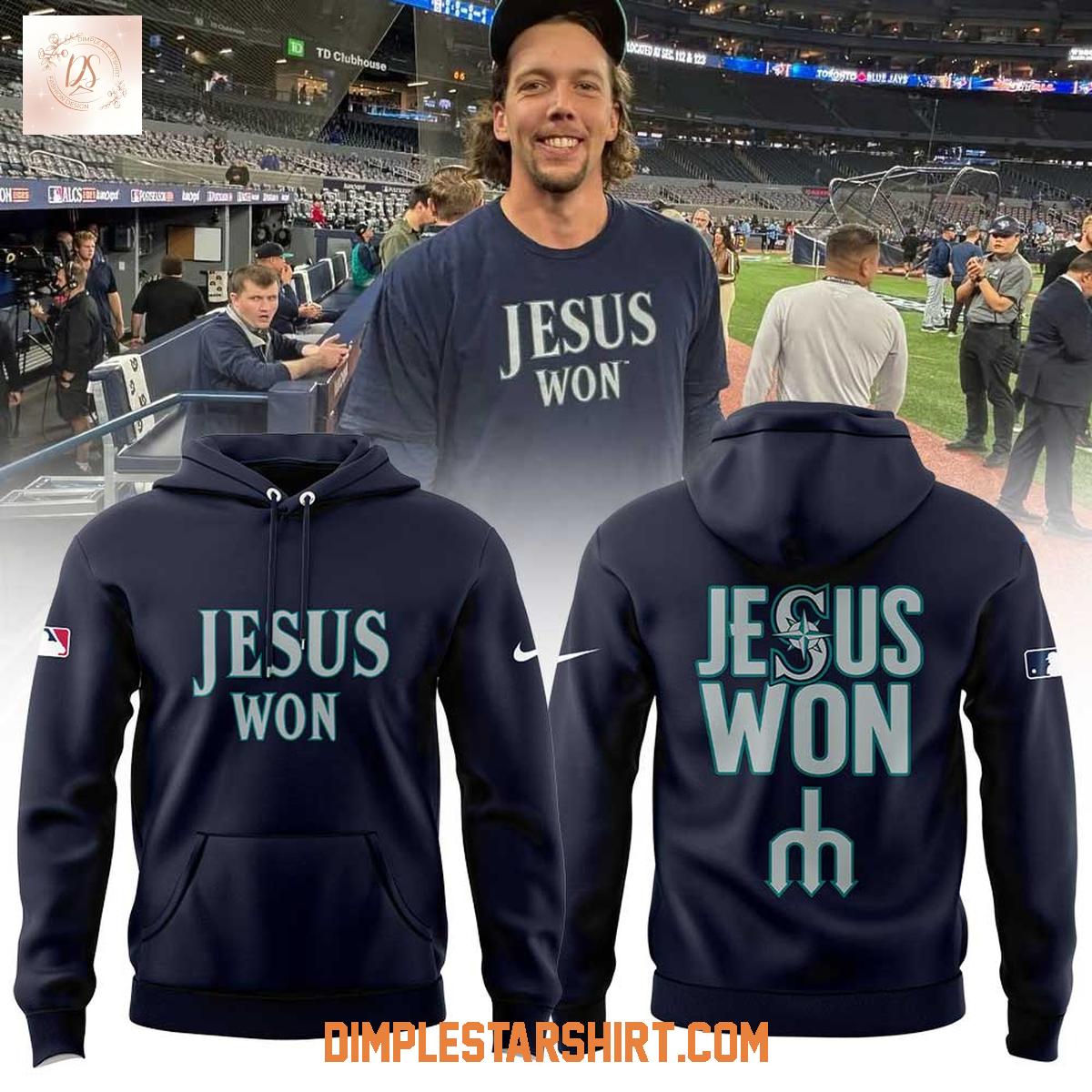 Seattle Mariners Jesus Won Seize The Moment Hoodie Shirt Seattle Mariners Jesus Won Seize The Moment Hoodie Shirt