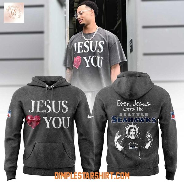Seattle Seahawks Jesus Love You Hoodie Shirt