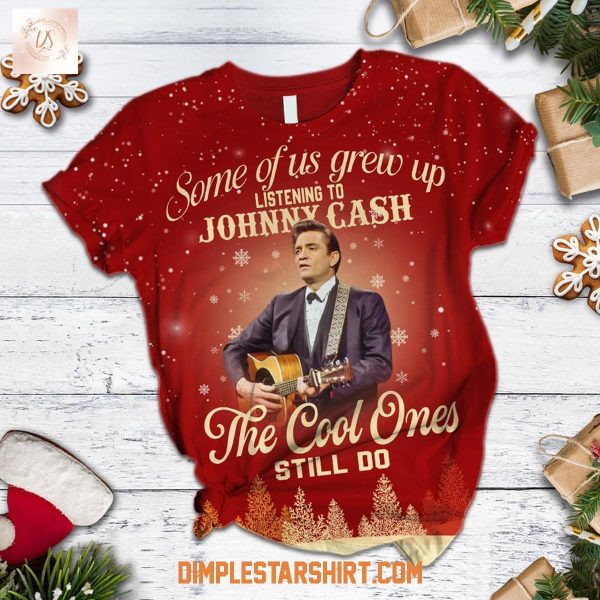 Some Of Us Grew Up Listening To Johnny Cash The Cool Ones Still Do Pajamas Set