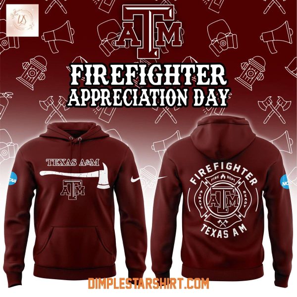 Texas A&M Aggies Firefighter Application Day 2025 Hoodie Shirt