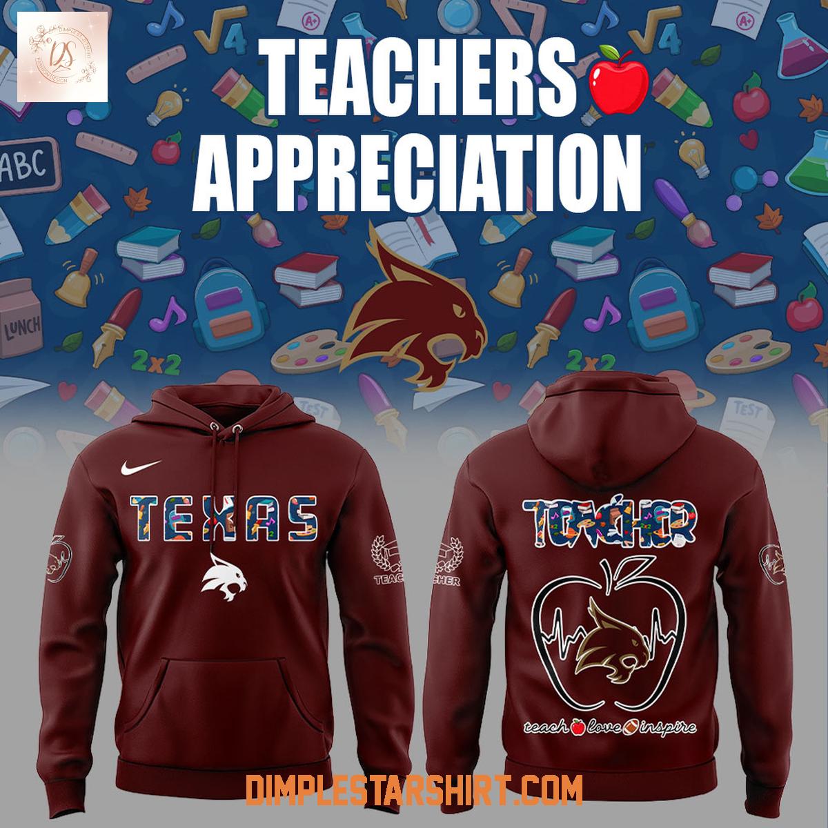 Texas State Bobcats Teachers Appreciation 2025 Hoodie Shirt Texas State Bobcats Teachers Appreciation 2025 Hoodie Shirt