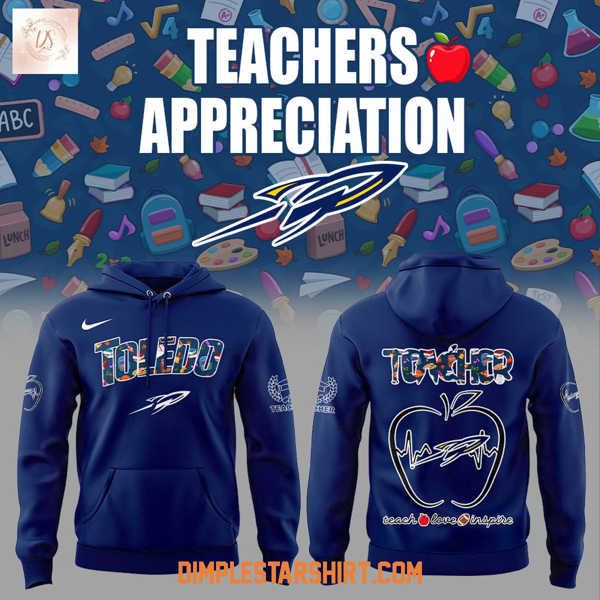 Toledo Rockets Teachers Appreciation 2025 Hoodie Shirt Toledo Rockets Teachers Appreciation 2025 Hoodie Shirt