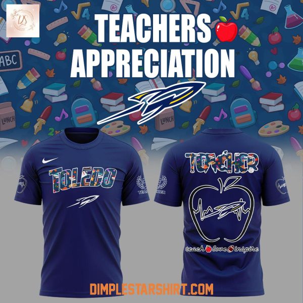 Toledo Rockets Teachers Appreciation 2025 Hoodie Shirt