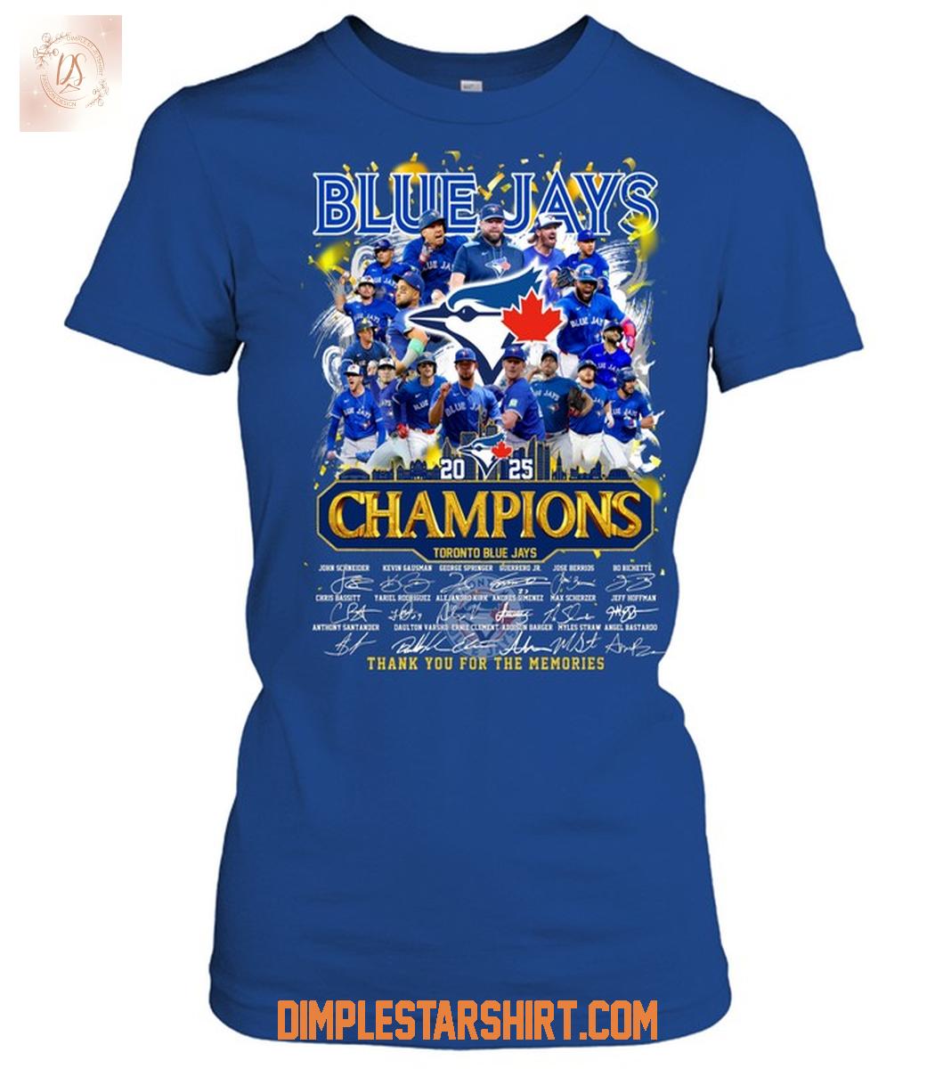 Toronto Blue Jays 2025 Champions T Shirt Toronto Blue Jays 2025 Champions T Shirt