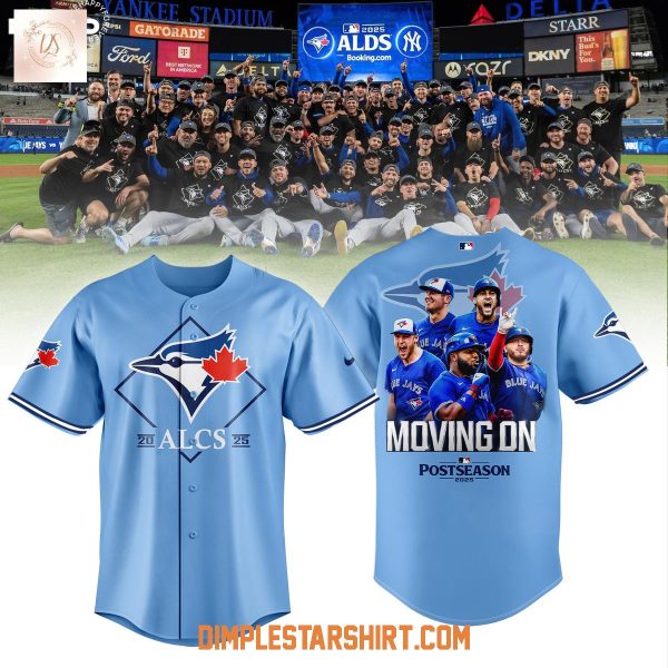 Toronto Blue Jays Moving On Postseason 2025 ALCS Jersey