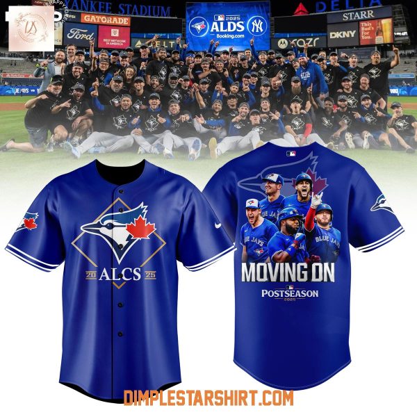 Toronto Blue Jays Moving On Postseason 2025 ALCS Jersey