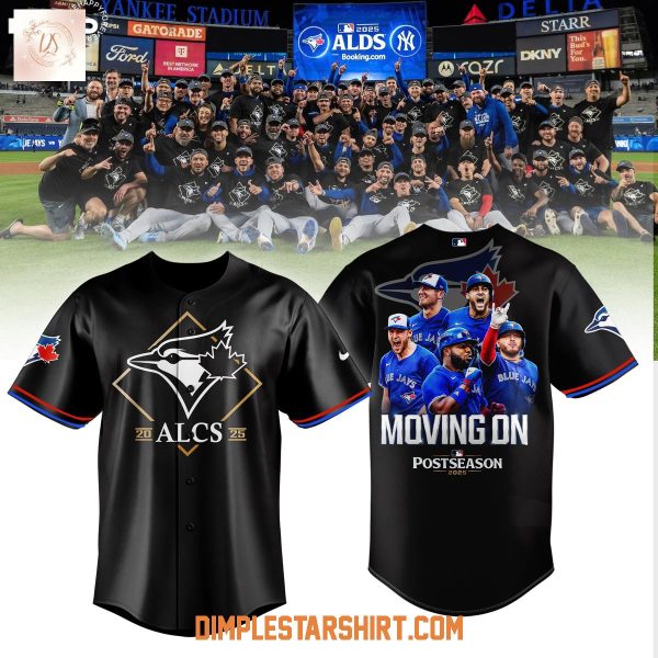 Toronto Blue Jays Moving On Postseason 2025 ALCS Jersey
