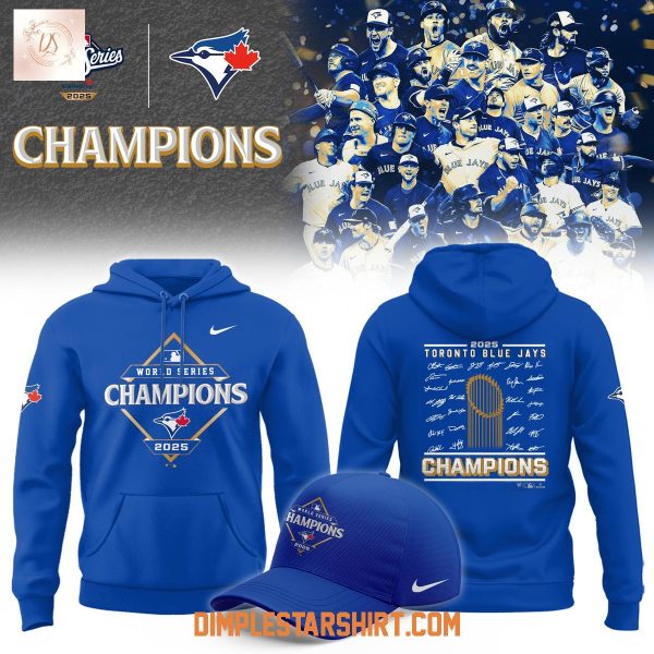 Toronto Blue Jays World Series 2025 Champions Hoodie Shirt