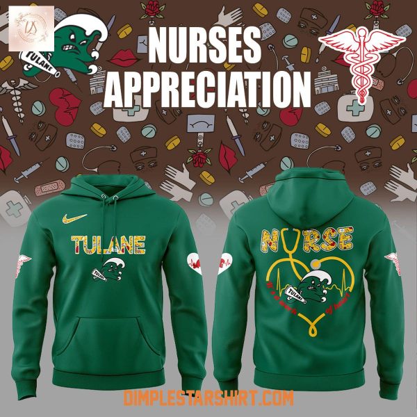 Tulane Green Wave Nurses Appreciation 2025 Hoodie Shirt