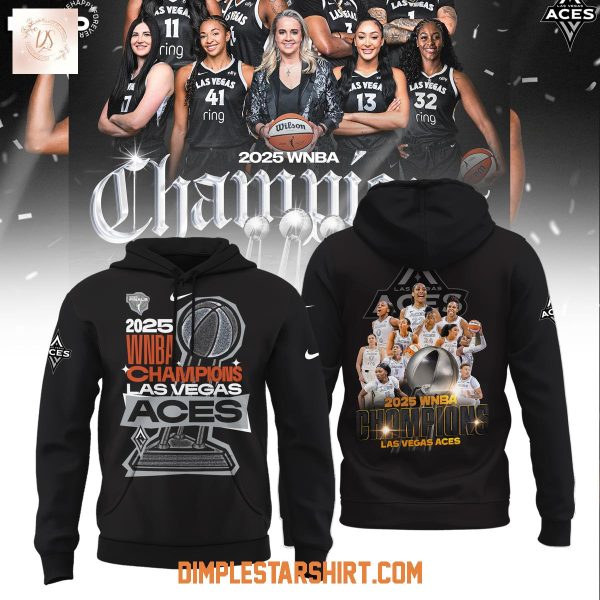 WNBA Champions 2025 Las Vegas Aces Hoodie Shirt