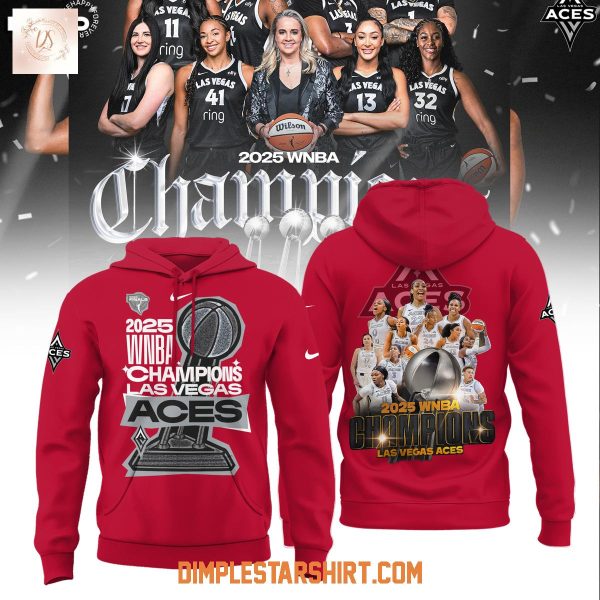 WNBA Champions 2025 Las Vegas Aces Hoodie Shirt