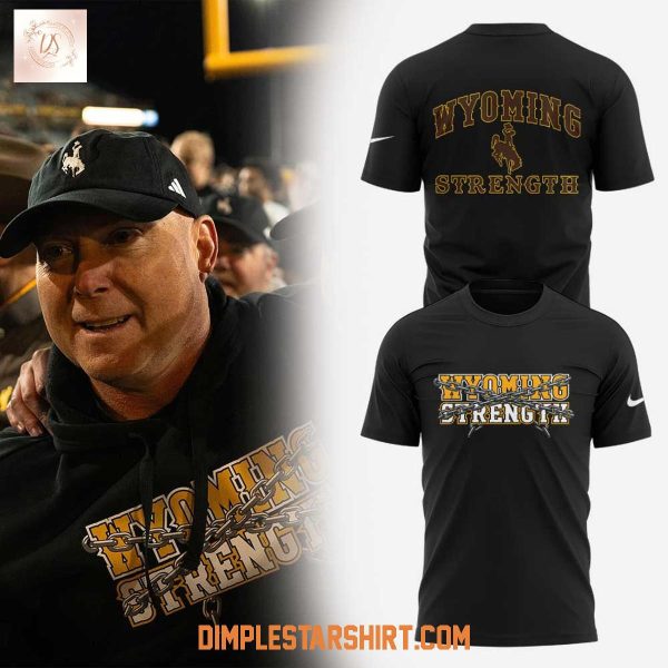 Wyoming Cowboys Strength 2025 Hoodie Shirt