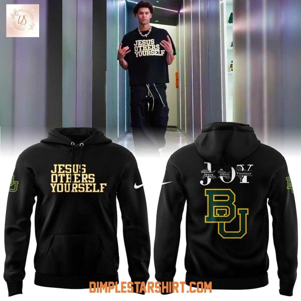 Baylor Mens Basketball Jesus Others Yourself 2025 Hoodie Shirt
