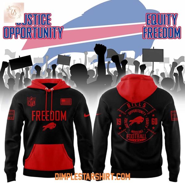 Buffalo Bills Justice Opportunity Equity Freedom Hoodie Shirt