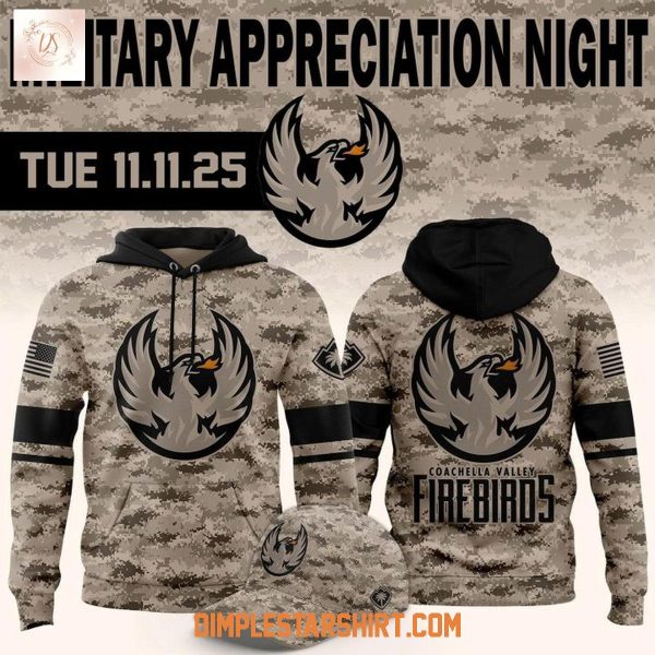 Coachella Valley Firebirds Military Appreciation Night 2025 Hoodie Shirt
