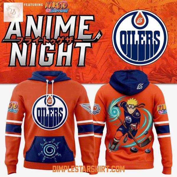 Edmonton Oilers Anime Night aruto Shippuden Hoodie Shirt